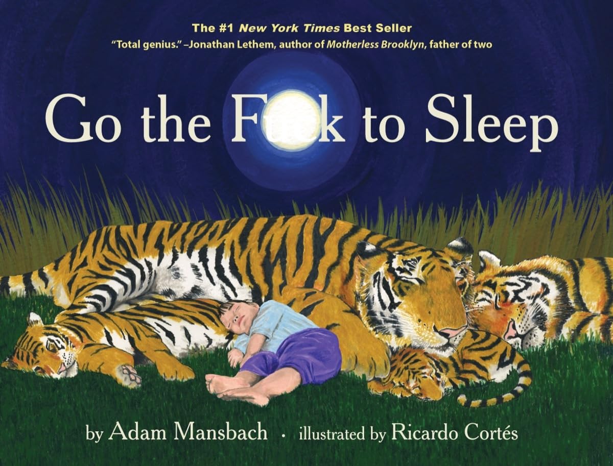 Go the F**k to Sleep – Book for Parents