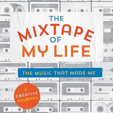 The Mixtape of My Life