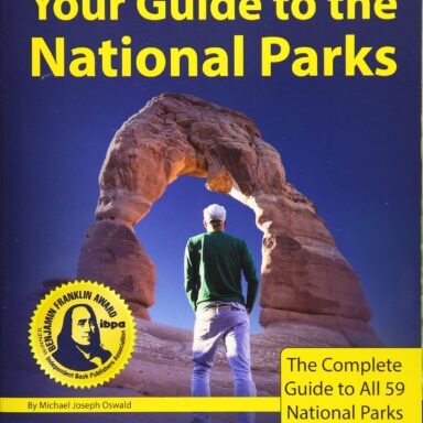 Your Guide to the National Parks