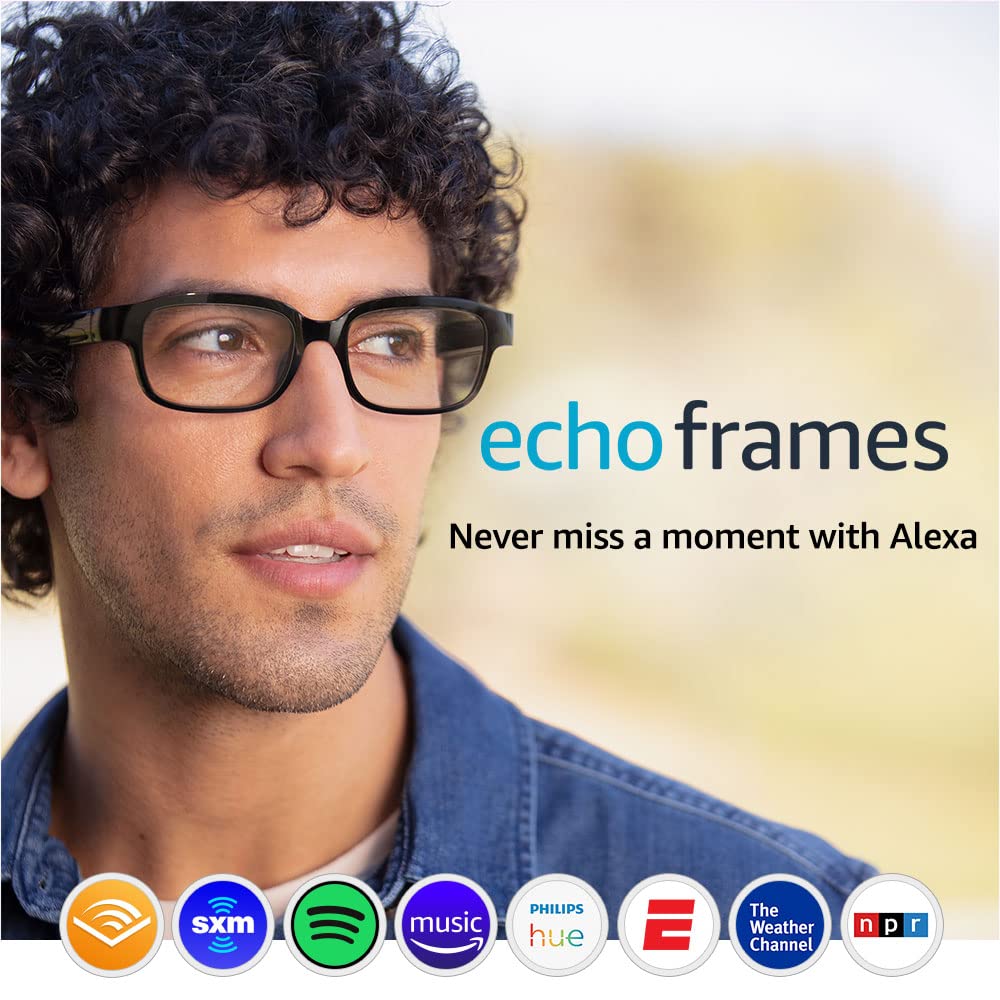 Echo Frames: Smart Glasses with Open-Ear Audio and Alexa