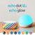 Echo Dot Glow for Kids