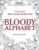 Bloody Alphabet – Serial Killer Coloring Book